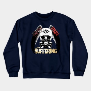 RWO THE SUFFERING Merch Crewneck Sweatshirt